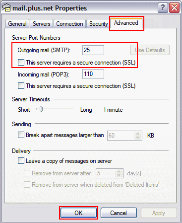 On the Advanced tab, make sure the 'Outgoing mail SMTP' port is 25 and 'This server requires a secure connection (SSL)' is unticked.
